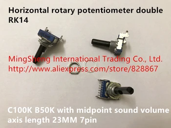Originál nové 100% RK14 horizontálne otočný potenciometer dvojité C100K B50K s stred osi dĺžka 23 MM 7pin hlasitosti zvuku PREPÍNANIE 2