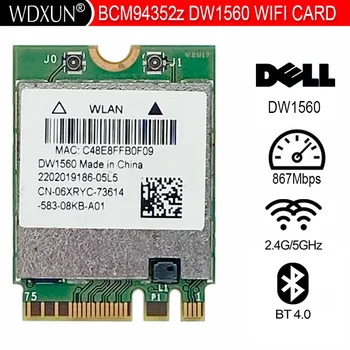 DW1560 BCM94352Z 06XRYC 802.11 ac NGFF M2 867Mbps BCM94352 BT4.0 Bezdrôtová Karta WiFi sieťová karta wifi karta 2.4 G/5 ghz